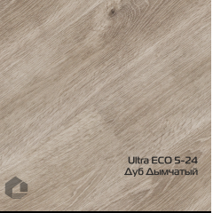 Ultra ECO 5-24 Дуб Дымчатый
